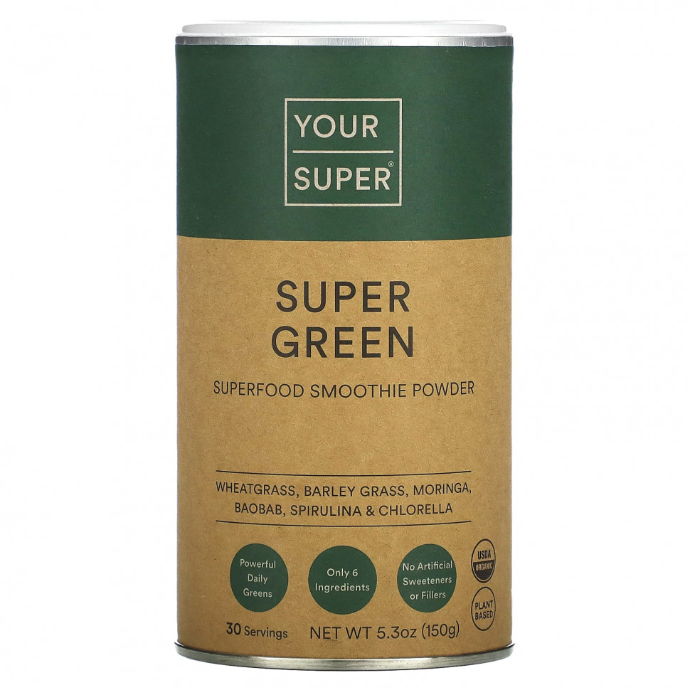   Your Super, Super Green, Superfood Smoothie Powder, 5.3 oz (150 g)    -     -,    