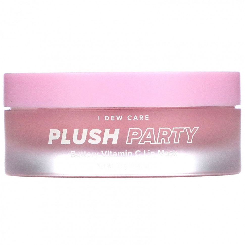   I Dew Care, Plush Party,       C, 12  (0,42 )    -     -,    