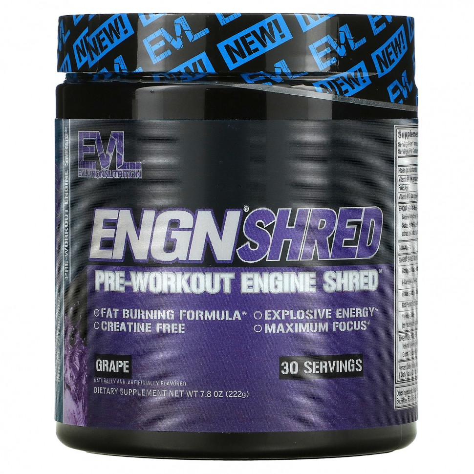   EVLution Nutrition, ENGN Shred,  , , 222  (7,8 )    -     -,    