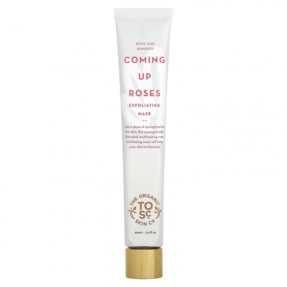   The Organic Skin Co., Coming Up Roses,       , 60  (2 . )    -     -,    