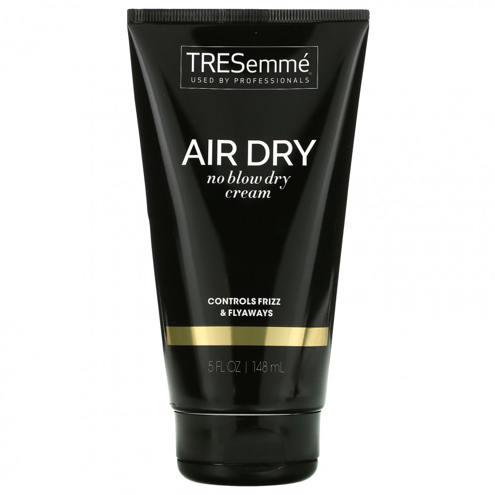   Tresemme, Air Dry,    , 148  (5 . )    -     -,    