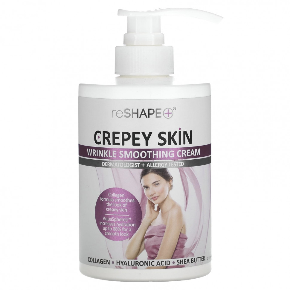   Reshape Plus, Crepey Skin,    , 444  (15 . )    -     -,    