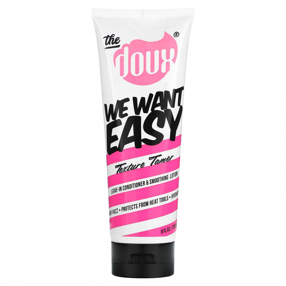   The Doux, We Want Easy,     , 236  (8 . )    -     -,    