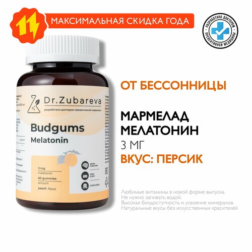       Dr. Zubareva |  / Melatonin Budgums /   /      -     -,    