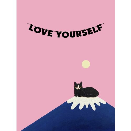         - love yourself   -     -,    