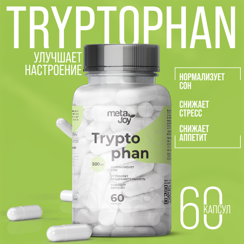    500 MetaJoy Tryptophan 500mg 60    -     -,    